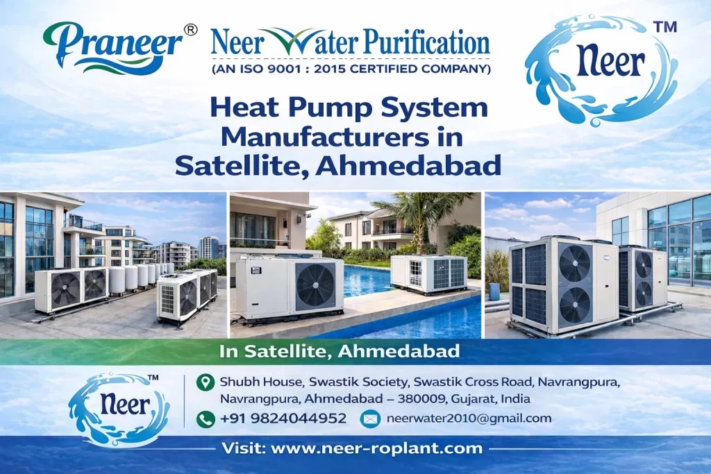 Heat Pump System Manufacturers In Satellite, Ahmedabad